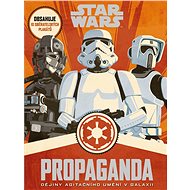STAR WARS Propaganda - 