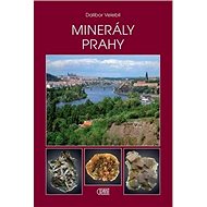 Minerály Prahy - Dalibor Velebil