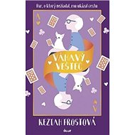 Váhavý veštec - Keziah Frostová