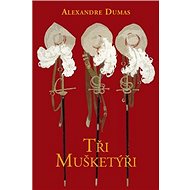 Tři mušketýři - 