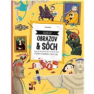 Príbehy obrazov a sôch  - Sekaninová Štěpánka