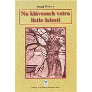 Na klávesoch vetra lístie šelestí - 