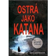 Ostrá jako katana - 
