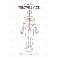 Tělové svíce - Milan Ježek