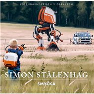 Smyčka - Simon Stalenhag