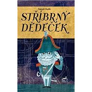 Stříbrný děděček - 