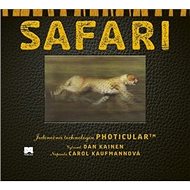 Safari: Jedinečná technológia Photicular™ - Dan Kainen; Carol Kaufmannová