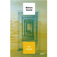 Exit Západ - Mohsin Hamid
