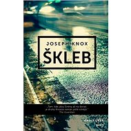 Škleb - Joseph Knox