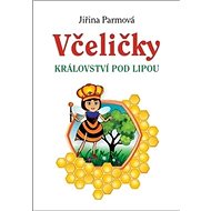 Včeličky: Království pod lipou - 
