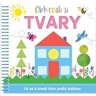 Obkresli si  Tvary - 