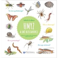 Hmyz a iné bezstavovce - Natalie Tordjman; Judith Gueyfier; Julien Norwood