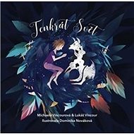 Tenkrát svět - 