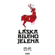 Láska bílého jelena - 