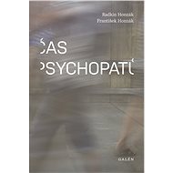 Čas psychopatů - Radkin Honzák; František Honzák