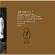 Nesmysl! - Radim Kopáč
