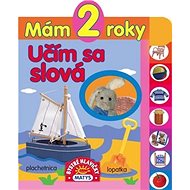 Mám 2 roky Učím sa slová - 
