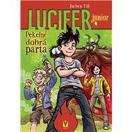 Lucifer junior: Pekelně dobrá parta - 