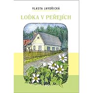 Loďka v peřejích - Vlasta Javořická