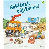 Nakládat, odjíždíme! - 