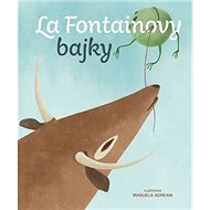 La Fontainovy bajky - Jean De La Fontaine