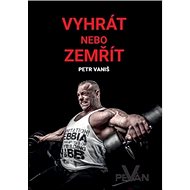 Vyhrát nebo zemřít - 