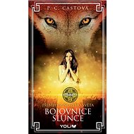 Bojovnice slunce - P. C. Cast