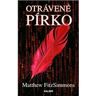 Otrávené pírko - Matthew FitzSimmons