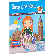 Šaty pre KATE – Kniha samolepiek - Charlotte Segond-Rabilloud; Julie Camel