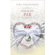 Ideálny pár - Jane Featherová