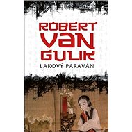 Lakový paraván - Robert van Gulik