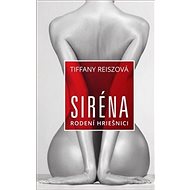 Siréna: Rodení hriešnici - Tiffany Reisz