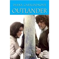 Outlander 3 Moreplavec - Diana Gabaldonová