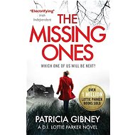 The Missing Ones - Patricia Gibney