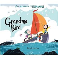 Grandma Bird - Benji Davies