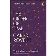 The Order of Time - Carlo Rovelli
