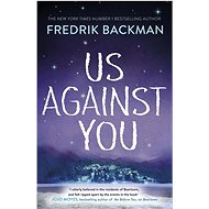 Us Against You - Fredrik Backman
