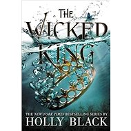 The Wicked King - 