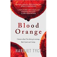 Blood Orange - Harriet Tyce