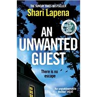 An Unwanted Guest - 