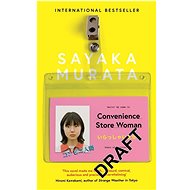 Convenience Store Woman - Sayaka Murata