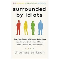 Surrounded by Idiots - 