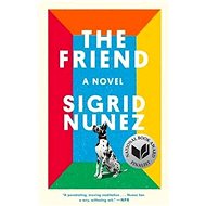 The Friend: A Novel - 