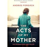 Acts of My Mother - 