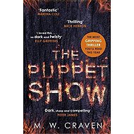 The Puppet Show - M. W. Craven