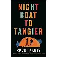 Night Boat to Tangier - 