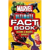 Marvel Ultimate Fact Book: Become a Marvel Expert! - 