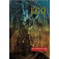 Na ramenech obrů - Umberto Eco
