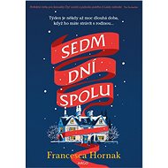 Sedm dní spolu - Francesca Hornak
