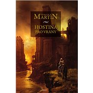 Hostina pro vrány - George R.R. Martin